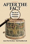 After The Fact The Art Of Historical Detection 4th Edition