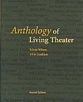 Anthology Of Living Theater 2nd Edition