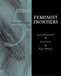 Feminist Frontiers 5th Edition
