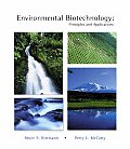 Environmental Biotechnology Principles & Applications