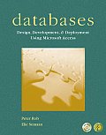 Databases: Design, Development and Deployment [With CD]