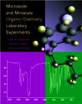 Microscale and miniscale organic chemistry laboratory experiments