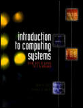 Introduction To Computing Systems From Bits & Gates to C & Beyond