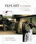 Film Art An Introduction 6th Edition With Viewers Guide