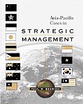 Asia- Pacific Cases in Strategic Management (McGraw-Hill Advanced Topics in Global Management)