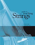Guide to Teaching Strings 7th Edition