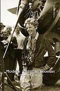 Modern American Women A Documentary History