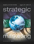 Outlines & Highlights for Strategic Marketing by Cravens,