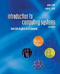 Introduction to Computing Systems: From Bits & Gates to C & Beyond