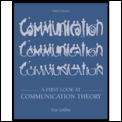 First Look At Communication Theory - Text Only (5TH 03 - Old Edition)
