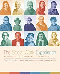 Social Work Experience An Introduction to Social Work & Social Welfare