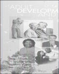 Adult Development and Aging W/Making the Grade CD