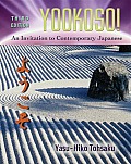 Workbook Laboratory Manual to Accompany Yookoso An Invitation to Contemporary Japanese 3rd Edition