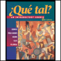 ¿ Qu é tal? Student Edition with Listening Comprehension Audio CD and Video on CD