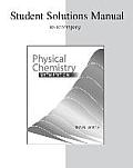 Student Solutions Manual to Accompany Physical Chemistry