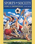 Sports In Society Issues & Contro 8th Edition