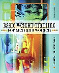 Basic Weight Training For Men & Women 5th Edition
