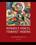 Womens Voices Feminist Visions Clas 2nd Edition