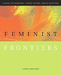 Feminist Frontiers 6th Edition