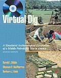 Virtual Dig : a Simulated Archaeological Excavation of a Middle Paleolithic Site in France / With CD (2ND 03 Edition)