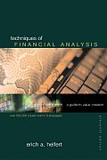 Techniques of Financial Analysis : a Guide To Value Creation (11TH 03 Edition)