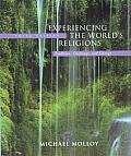 Experiencing The Worlds Religions 3rd Edition