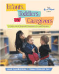 Infants Toddler & Caregivers 6th Edition