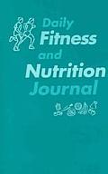 Daily Fitness & Nutrition Journal