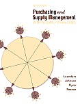Purchasing and Supply Management: With 50 Supply Chain Cases