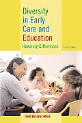 Diversity In Early Care & Education 4th Edition