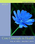 Core Concepts In Health Brief 2004 Updat