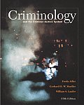 Criminology and the Criminal Justice System with Making the Grade Student CD-ROM and Powerweb