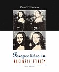Perspectives in Business Ethics (3RD 05 Edition)