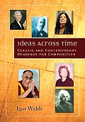 Ideas Across Time Classic & Contemporary Readings for Composition
