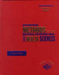 Statistical Methods in the Biological and Health Sciences (Irwin/McGraw-Hill Series, Operations and Decision Sciences)