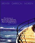 Introduction to Managerial Accounting W/Topic Tackler Net Tutor & Online Learning Center W/Premium Content Card Package