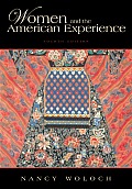 Women & The American Experience 4th Edition