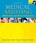 Medical Assisting - Administrative and Clinical Competencies with Student CD & Bind-In Olc Card