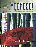 Yookoso Continuing with Contemporary Japanese