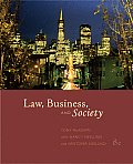 Law, Business, and Society (8TH 07 - Old Edition)