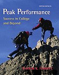 Peak Performance Success in College & Beyond with Online Access Card 5th Edition 2006
