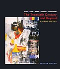 Twentieth Century & Beyond A Brief Global History 7th edition