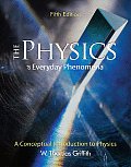 Physics Of Everyday Phenomena A Conc 5th Edition