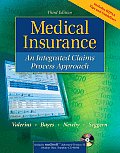 Medical Insurance: An Integrated Claims Process Approach with Student Data Template CD