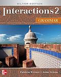Interactions 2 Grammar Student Book: Silver Edition