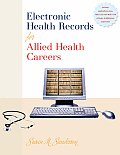Electronic Health Records for Allied Health Careers