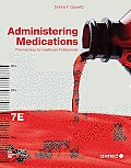 Administering Medications Pharmacology for Healthcare Professionals