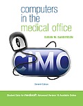 Computers in the Medical Office 7th edition