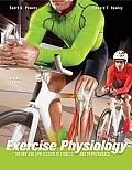 Exercise Physiology Theory & Application to Fitness & Performance