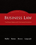 Business Law The Ethical Global & E 14th Edition